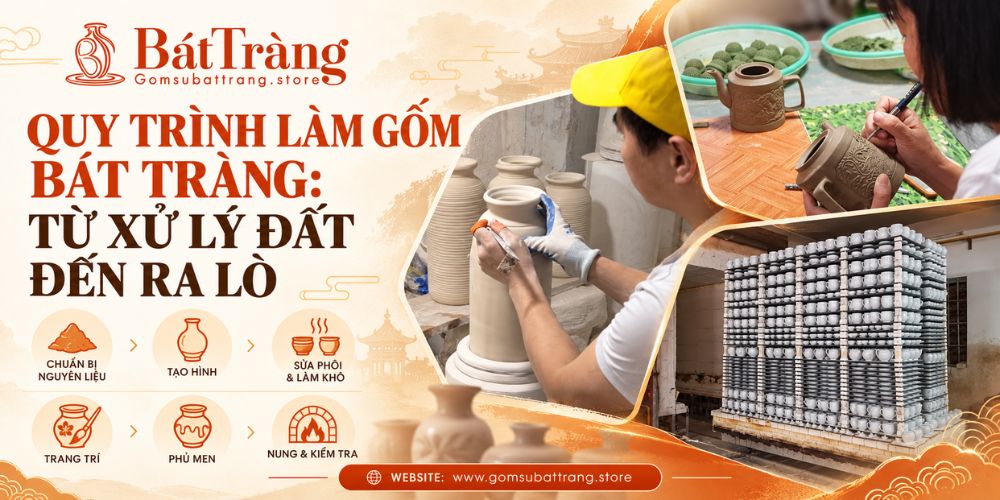 Quy trình làm gốm Bát Tràng