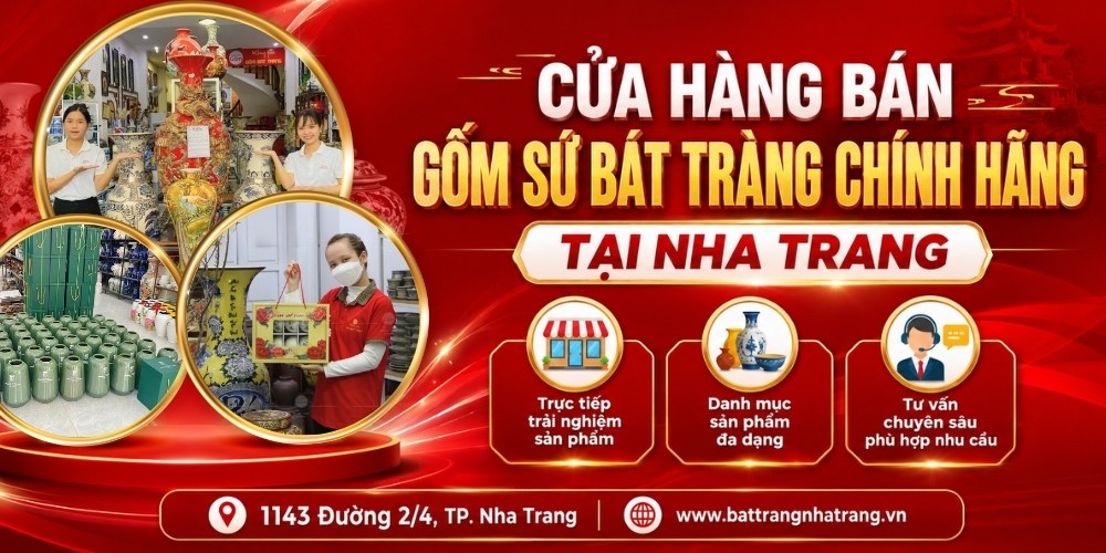Cửa Hàng Bán Gốm Sứ Bát Tràng Nha Trang Chính Hãng